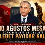 Selim Cebiroğlu’ndan 30 Ağustos Mesajı: “Türk Milleti ve Devleti İlelebet Payidar Kalsın”