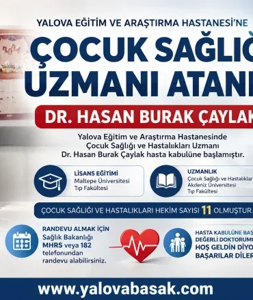 Yalova Eğitim ve Araştırma Hastanesi’nin Çocuk Sağlığı Kadrosu Güçlendi 9 Yalova Eğitim ve Araştırma Hastanesi’nin Çocuk Sağlığı Kadrosu Güçlendi