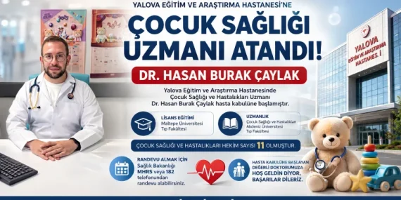 Yalova Eğitim ve Araştırma Hastanesi’nin Çocuk Sağlığı Kadrosu Güçlendi