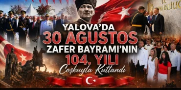 Yalova’da 30 Ağustos Zafer Bayramı’nın 104. Yılına Görkemli Kutlama 91 Yalova’da 30 Ağustos Zafer Bayramı’nın 104. Yılına Görkemli Kutlama