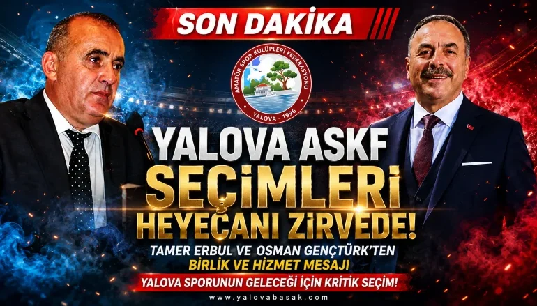 Yalova ASKF Seçimlerinde Heyecan Zirvede: Tamer Erbul ve Osman Gençtürk'ten Birlik Mesajı 10 Yalova ASKF Seçimlerinde Heyecan Zirvede: Tamer Erbul ve Osman Gençtürk'ten Birlik Mesajı