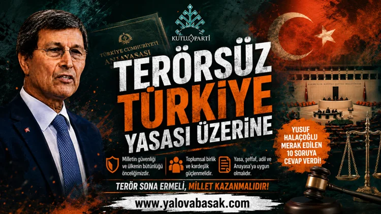 Halaçoğlu'ndan Terörsüz Türkiye Yasası İçin 10 Kritik Soru 64 Halaçoğlu'ndan Terörsüz Türkiye Yasası İçin 10 Kritik Soru