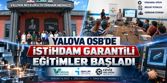 Yalova OSB’de istihdam garantili CNC eğitimi başladı 11 Yalova OSB’de istihdam garantili CNC eğitimi başladı
