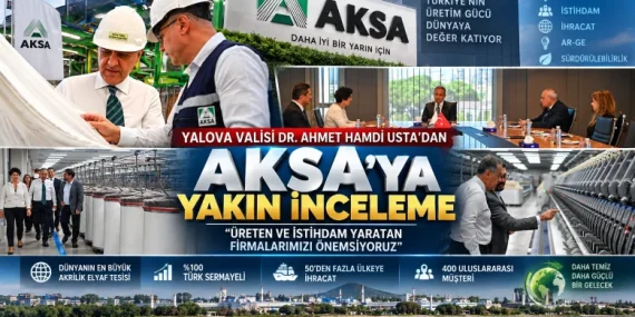 Vali Usta’dan AKSA’ya Ziyaret: Yalova Sanayisinin Gücü Yerinde İncelendi 11 Vali Usta’dan AKSA’ya Ziyaret: Yalova Sanayisinin Gücü Yerinde İncelendi