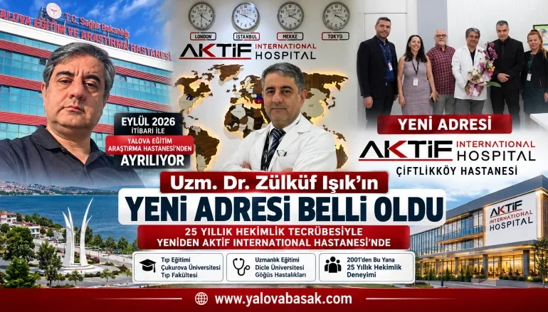 Uzm. Dr. Zülküf Işık’ın Yeni Adresi Belli Oldu: Aktif International Hospital Çiftlikköy 6 Uzm. Dr. Zülküf Işık’ın Yeni Adresi Belli Oldu: Aktif International Hospital Çiftlikköy