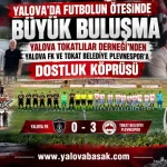 Yalova’da Futbolun Ötesinde Büyük Buluşma: Tokatlılar Derneği’nden İki Takıma Dostluk Köprüsü 5 Yalova’da Futbolun Ötesinde Büyük Buluşma: Tokatlılar Derneği’nden İki Takıma Dostluk Köprüsü