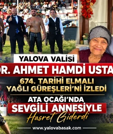 Yalova Valisi Ahmet Hamdi Usta, Elmalı Yağlı Güreşleri’ni İzledi; Ata Ocağı’nda Annesiyle Buluştu 5 Yalova Valisi Ahmet Hamdi Usta, Elmalı Yağlı Güreşleri’ni İzledi; Ata Ocağı’nda Annesiyle Buluştu