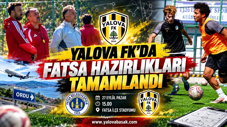 Yalova FK’da Fatsa Belediyespor Maçı Hazırlıkları Tamamlandı