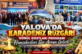 Yalova’da Karadeniz Rüzgârı: Gönül Dostları Bir Araya Geldi 8 Yalova’da Karadeniz Rüzgârı: Gönül Dostları Bir Araya Geldi