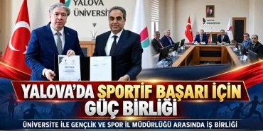 YALOVA’DA SPORTİF BAŞARI İÇİN GÜÇ BİRLİĞİ 10 YALOVA’DA SPORTİF BAŞARI İÇİN GÜÇ BİRLİĞİ