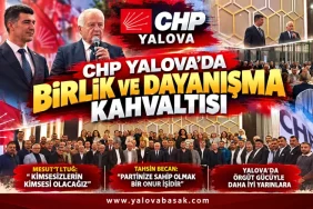 CHP Yalova’da Birlik ve Dayanışma Kahvaltısı: Tahsin Becan’dan Aday Belirleme Sürecinde Örgüte Söz 4 CHP Yalova’da Birlik ve Dayanışma Kahvaltısı: Tahsin Becan’dan Aday Belirleme Sürecinde Örgüte Söz