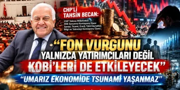 Tahsin Becan’dan Fon Krizi Uyarısı: “Umarız Ekonomide Tsunami Yaşanmaz” 21 Tahsin Becan’dan Fon Krizi Uyarısı: “Umarız Ekonomide Tsunami Yaşanmaz”