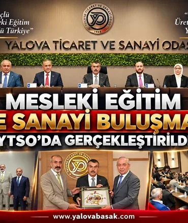 Mesleki Eğitim ve Sanayi Buluşması YTSO’da Gerçekleştirildi 8 Mesleki Eğitim ve Sanayi Buluşması YTSO’da Gerçekleştirildi