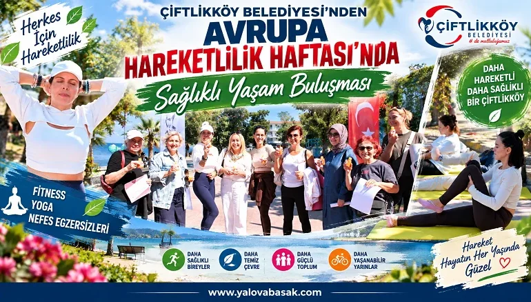 Çiftlikköy’de Avrupa Hareketlilik Haftası’nda Sağlıklı Yaşam Buluşması 2 Çiftlikköy’de Avrupa Hareketlilik Haftası’nda Sağlıklı Yaşam Buluşması