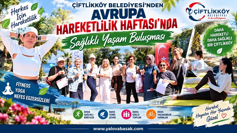 Çiftlikköy’de Avrupa Hareketlilik Haftası’nda Sağlıklı Yaşam Buluşması