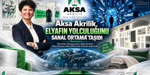 Aksa Akrilik, Yalova’daki Elyaf Yolculuğunu Dijital Dünyaya Taşıdı 11 Aksa Akrilik, Yalova’daki Elyaf Yolculuğunu Dijital Dünyaya Taşıdı