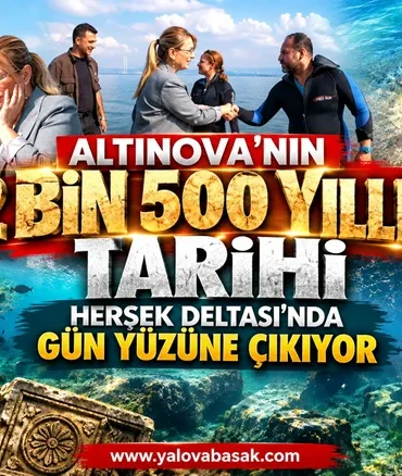 Altınova’nın 2 Bin 500 Yıllık Tarihi Hersek Deltası’nda Gün Yüzüne Çıkıyor 5 Altınova’nın 2 Bin 500 Yıllık Tarihi Hersek Deltası’nda Gün Yüzüne Çıkıyor