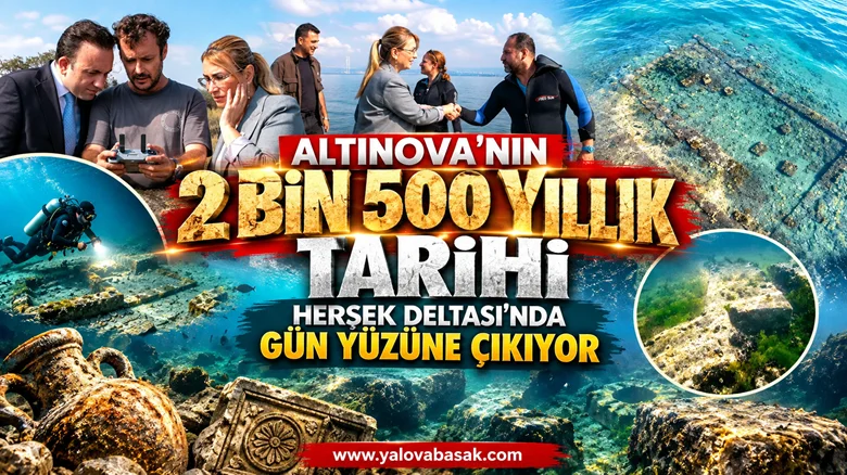 Altınova’nın 2 Bin 500 Yıllık Tarihi Hersek Deltası’nda Gün Yüzüne Çıkıyor