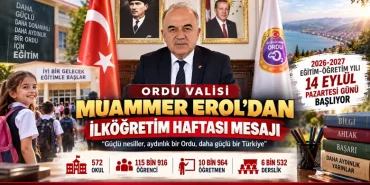 Vali Muammer Erol’dan İlköğretim Haftası Mesajı: Ordu’da 115 Bin 916 Öğrenci Ders Başı Yapacak 15 Vali Muammer Erol’dan İlköğretim Haftası Mesajı: Ordu’da 115 Bin 916 Öğrenci Ders Başı Yapacak