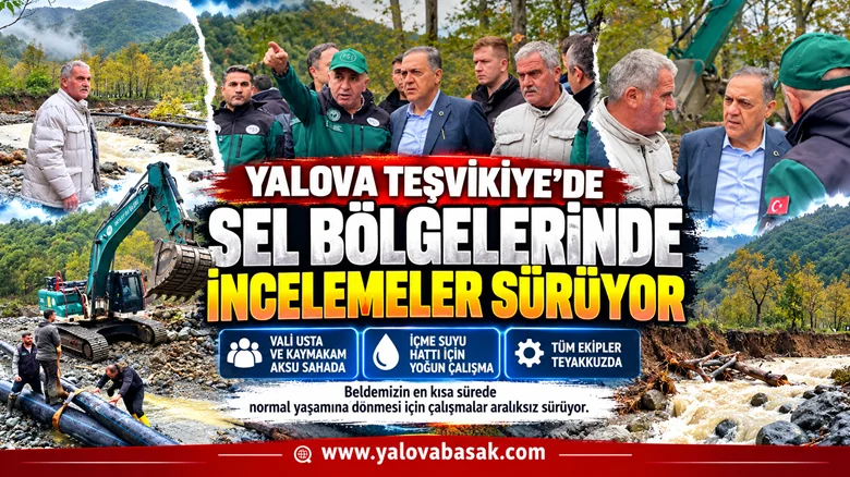 Yalova Teşvikiye’de Sel Sonrası Seferberlik: İçme Suyu Hattı İçin Tüm Ekipler Teyakkuzda