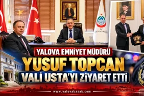 Yalova Emniyet Müdürü Yusuf Topcan, Vali Usta’yı Ziyaret Etti 4 Yalova Emniyet Müdürü Yusuf Topcan, Vali Usta’yı Ziyaret Etti