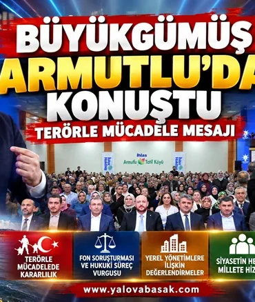 Büyükgümüş Armutlu’da Konuştu: Terörle Mücadele ve Hukuki Süreç Mesajı 2 Büyükgümüş Armutlu’da Konuştu: Terörle Mücadele ve Hukuki Süreç Mesajı