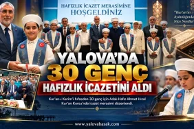 Yalova’da 30 Genç Hafızlık İcazetini Aldı 4 Yalova’da 30 Genç Hafızlık İcazetini Aldı