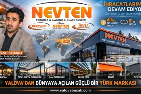 Nevten, Yalova’dan Dünyaya Açılıyor: Dış Mekân Sistemlerinde Küresel Marka Yolculuğunu Güçlendiriyor 12 Nevten, Yalova’dan Dünyaya Açılıyor: Dış Mekân Sistemlerinde Küresel Marka Yolculuğunu Güçlendiriyor