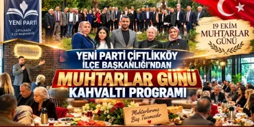 Yeni Parti Çiftlikköy’den Muhtarlara Özel Kahvaltı Programı