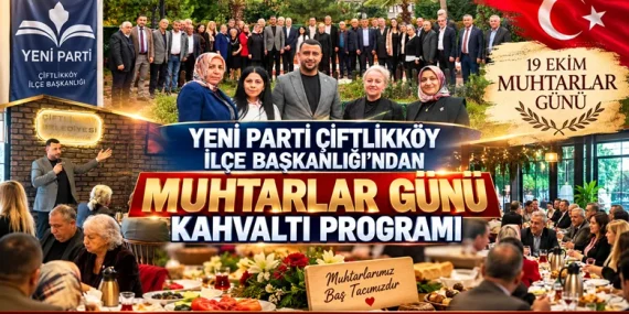 Yeni Parti Çiftlikköy’den Muhtarlara Özel Kahvaltı Programı