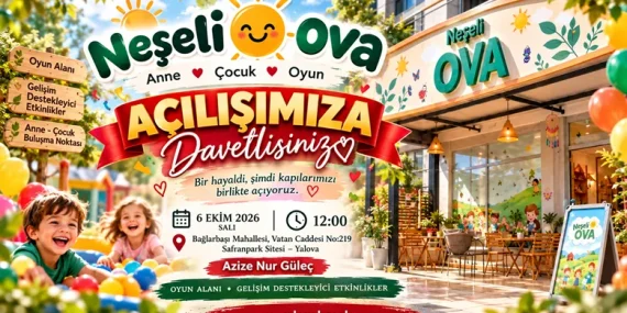 Neşeli Ova Yalova’da Kapılarını Açıyor 11 Neşeli Ova Yalova’da Kapılarını Açıyor