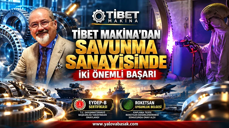 Tibet Makina’dan Savunma Sanayisinde İki Önemli Başarı