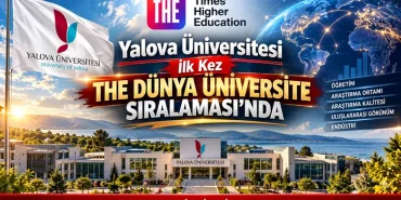 Yalova Üniversitesi THE Dünya Üniversite Sıralaması’nda Yer Aldı 13 Yalova Üniversitesi THE Dünya Üniversite Sıralaması’nda Yer Aldı