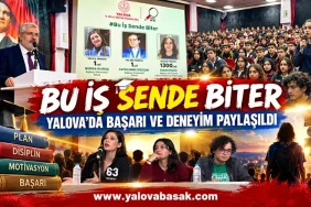 Yalova’da “Bu İş Sende Biter” Programı: Türkiye Derecesi Yapan Öğrenciler Başarı Yolculuklarını Anlattı