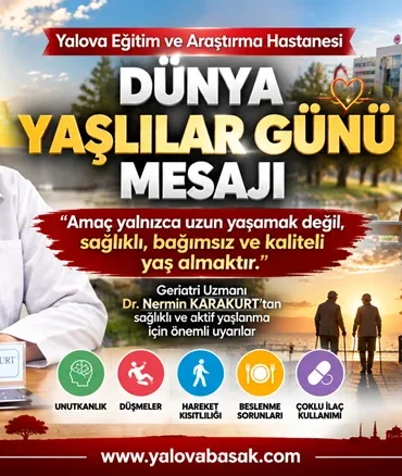 Yalova’da Dünya Yaşlılar Günü Mesajı: “Amaç Yalnızca Uzun Yaşamak Değil, Kaliteli Yaş Almak” 4 Yalova’da Dünya Yaşlılar Günü Mesajı: “Amaç Yalnızca Uzun Yaşamak Değil, Kaliteli Yaş Almak”