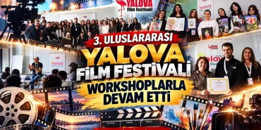 3. Uluslararası Yalova Film Festivali’nde Workshoplar Öğrencileri Sinema ve Sanatla Buluşturdu 12 3. Uluslararası Yalova Film Festivali’nde Workshoplar Öğrencileri Sinema ve Sanatla Buluşturdu