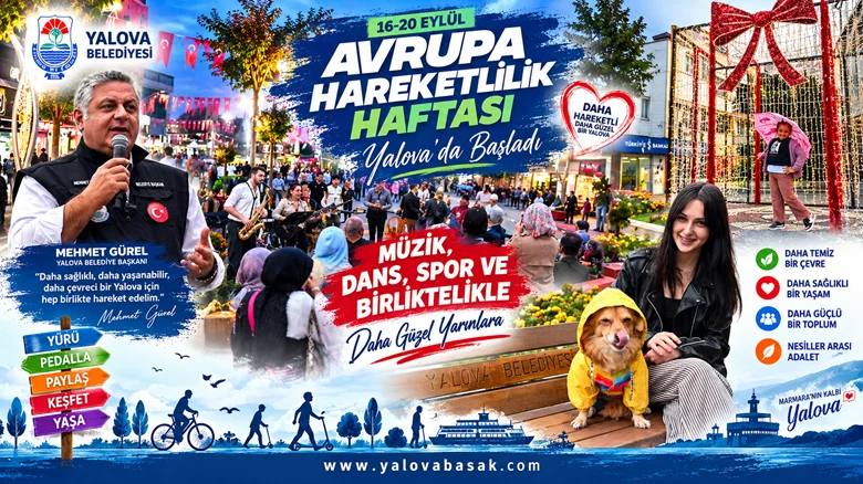 Yalova’da Avrupa Hareketlilik Haftası Coşkusu: Meydan Müzik, Dans ve Sporla Renklendi