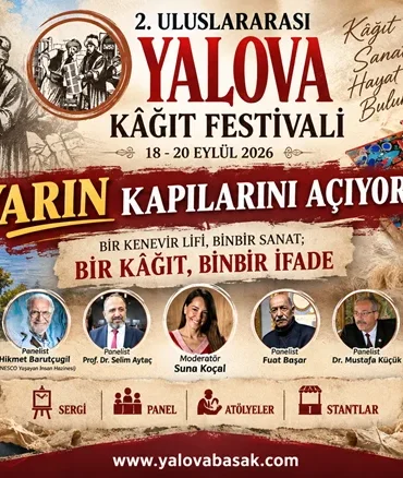 2. Uluslararası Yalova Kâğıt Festivali Yarın Başlıyor: 281 Yıllık Miras Sanatla Yeniden Hayat Bulacak 3 2. Uluslararası Yalova Kâğıt Festivali Yarın Başlıyor: 281 Yıllık Miras Sanatla Yeniden Hayat Bulacak