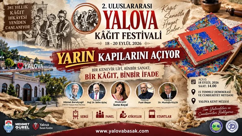 2. Uluslararası Yalova Kâğıt Festivali Yarın Başlıyor: 281 Yıllık Miras Sanatla Yeniden Hayat Bulacak