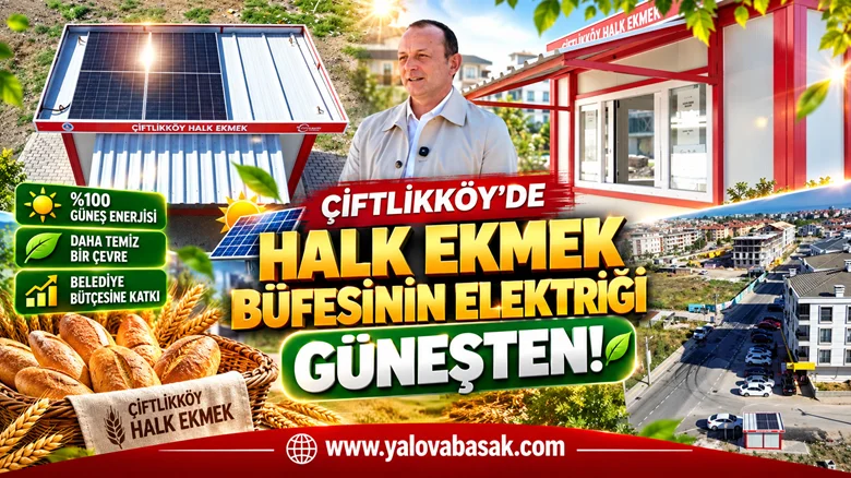 Çiftlikköy’de Halk Ekmek Büfesinin Elektriği Güneşten!