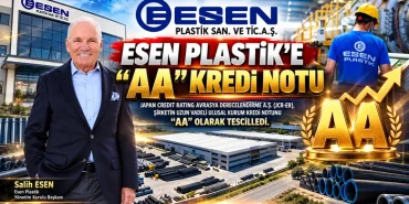 Esen Plastik’e JCR-ER’den “AA” Kredi Notu: 50 Yıllık Üretim Gücü Finansal Başarıyla Taçlandı 22 Esen Plastik’e JCR-ER’den “AA” Kredi Notu: 50 Yıllık Üretim Gücü Finansal Başarıyla Taçlandı