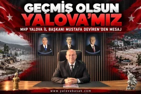 MHP Yalova İl Başkanı Mustafa Deviren’den Sel Felaketi Sonrası Geçmiş Olsun Mesajı 5 MHP Yalova İl Başkanı Mustafa Deviren’den Sel Felaketi Sonrası Geçmiş Olsun Mesajı