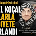Koçal Ailesinin Ulu Çınarı Günel Koçal Son Yolculuğuna Uğurlandı 21 Koçal Ailesinin Ulu Çınarı Günel Koçal Son Yolculuğuna Uğurlandı