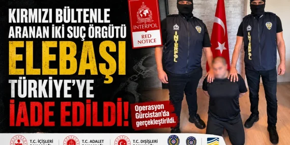 Kırmızı Bültenle Aranan İki Elebaşı İade Edildi 53 Kırmızı Bültenle Aranan İki Elebaşı İade Edildi
