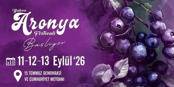 YALOVA ARONYA FESTİVALİ 2026 İÇİN GERİ SAYIM BAŞLADI