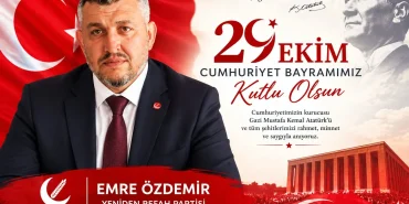 Emre Özdemir’den 29 Ekim Cumhuriyet Bayramı Mesajı: “Hedefimiz Adaletin ve Refahın Hâkim Olduğu Güçlü Bir Türkiye” 56 Emre Özdemir’den 29 Ekim Cumhuriyet Bayramı Mesajı: “Hedefimiz Adaletin ve Refahın Hâkim Olduğu Güçlü Bir Türkiye”